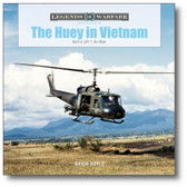 The Huey in Vietnam: Bell's UH-1 at War