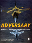 Adversary:: Americas Aggressor Fighter Squadrons