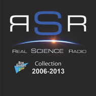 Real Science Radio Collection 2006-2014 MP-3 CD Album