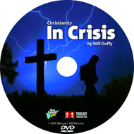 Christianity in Crisis - Will Duffy