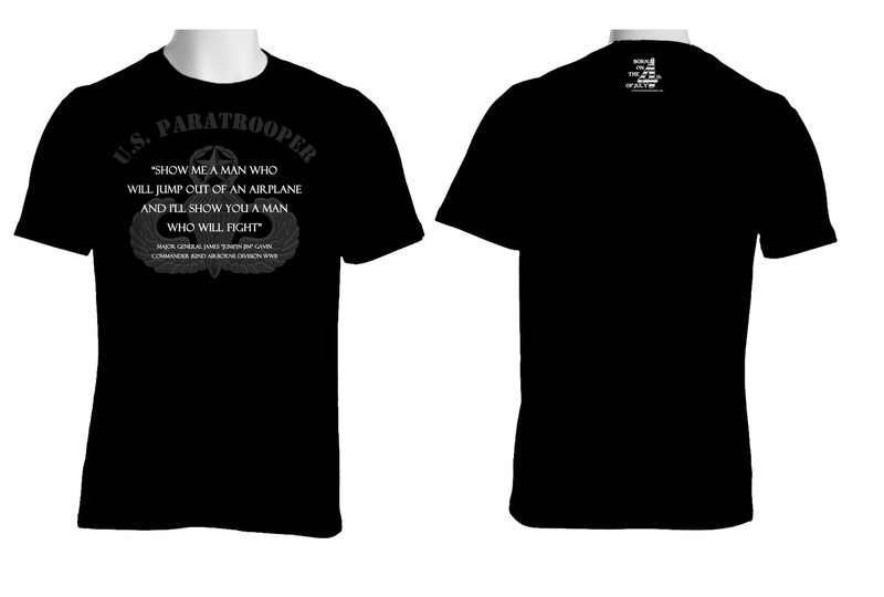 American made custom 100% Cotton Black T-Shirt featuring quote from General Gavin.