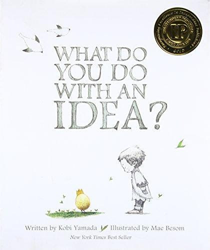 What Do You Do With An Idea? thought provoking book for employee retention gifts