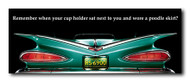  Impala Metal Sign - Remember when your cup holder....