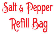 Salt and Pepper Refill Bag
