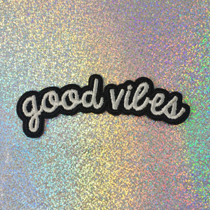 Good Vibes - Embroidered Iron On Patch Patches Appliques - Black & White - Word Quote - Wildflower Co SCALE