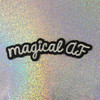 Magical AF - Make Magic - Magic Maker -  Embroidered Iron On Patch Patches Appliques - Black & White - Word Quote - Wildflower Co SCALE