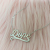Dope Nameplate Necklace - 90's - Sterling Silver