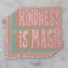 PC00075-MLT-OS Kindness is Magic Glitter Holographic Vinyl Sticker - Peach Pink Aesthetic Stickers - Positivity Be Kind - Stickers for Laptop Water Bottle Hydroflask VSCO - Wildflower + Co