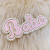 TR00475-PNK-OS - Babe Patch - Patches, Patch, Iron On, Iron On Patches, Patches for Jackets, Embroidered Patches, Embroidery, Embroidered, Babe, Babe Patch, Girly Patch, Girly, Feminine, Pink Patch, Sassy, Sassy Patch