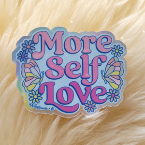 More Self Love Sticker