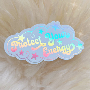 Protect Your Energy Sticker