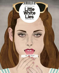 Little White Lies Magazine  (UK) - 6 iss/yr (To US Only)