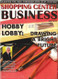 Shopping Center Business Magazine  (US) - 12 iss/yr (To US Only)