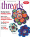 Threads Magazine  (US) - 6 iss/yr (To US Only)