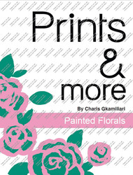 Prints & More Selection of Painted Florals