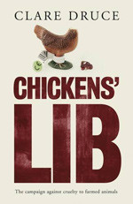 Chicken's Lib - Clare Druce