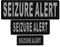 SEIZURE ALERT