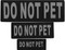 DO NOT PET