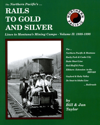 Rails to Gold & Silver Vol 2