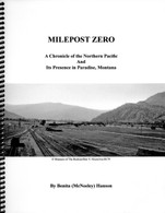 Milepost Zero: The NP in Paradise Montana