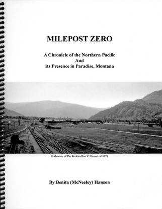 Milepost Zero: The NP in Paradise Montana