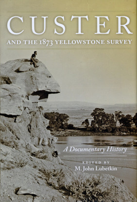 Custer & the 1873 Yellowstone Survey