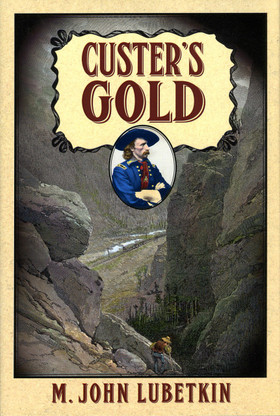 Custer's Gold