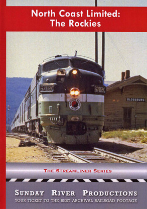 North Coast Limited: The Rockies