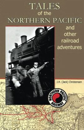Tales of the Northern Pacific by Jack Christensen.