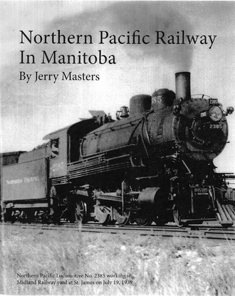Northern Pacific Railway in Manitoba