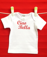 BABY TEE - ITALIAN CIAO BELLA - HELLO BEAUTIFUL