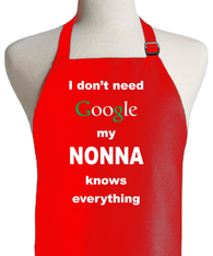 I DON'T NEED GOOGLE MY NONNA KNOWS EVERYTHING

This apron is also available in black.