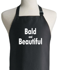 BALD AND BEAUTIFUL APRON
