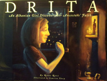 Drita: An Albanian Girl Discovers Her Ancestors' Faith by Renee Ritsi