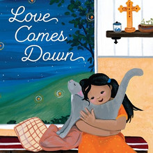 Love Comes Down
