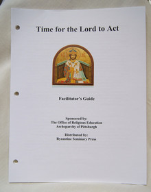 Time for the Lord to Act (Facilitator's Guide)