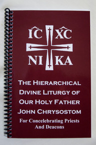 The Hierarchical Divine Liturgy of Our Holy Father John Chrysostom
