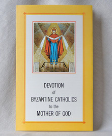 #01 Devotion of Byzantine Catholics to the Mother of God