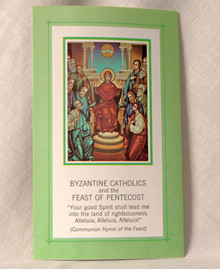 #03 Byzantine Catholics and the Feast of Pentecost