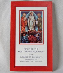 #18 Feast of the Holy Transfiguration and Blessing of the Fruits