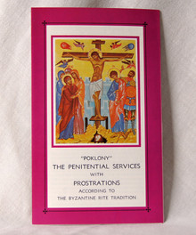 #24 "Poklony" The Penitential Services with Prostrations