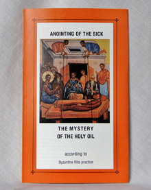 #57 Anointing of the Sick The Mystery of the Holy Oil