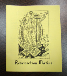 Resurrection Matins (Clergy/Cantor edition)