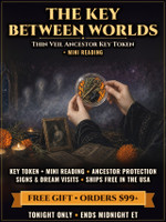FREE GIFT ~ Orders of $99+ Placed by Midnight ET Tonight, Oct 8 ~ Thin Veil Ancestor Key Pocket Token + Whispers Through the Veil Mini Reading ~ Carry the Key Your Ancestors Left Unlocked ~ Ships Free in the USA