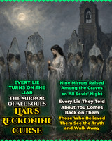 <p>They poisoned people against you with lies. On All Souls' night, those people will see the truth.</p>
<p>On Monday, November 2, All Souls' Day, the waning Moon is in Leo with Mars and Jupiter, just past its last quarter. A waning Moon is the time for release, endings and settling what is owed. The Sun is deep in Scorpio, the sign of the underworld and what lies beneath, and Mercury is retrograde in Scorpio until November 13, the classic signal that the past is returning to be dealt with. Venus is retrograde in Libra, weighing what is fair and just. On All Souls' Day the dead are remembered, and the doorway between the worlds is still open.</p>
<p>Old European custom held that on All Souls' night the dead gathered in the churchyards and that mirrors had to be covered, because a mirror on that night showed the truth of a soul. Nothing false could hide in the glass. I uncover the mirrors instead. Nine shards are raised among the graves, and every lie your enemy told about you is shown to the souls and reflected back to the people who believed it. Their own words become the glass they are seen through.</p>
<p><strong>Very effective for:</strong></p>
<ul>
<li>Smear campaigns from an ex</li>
<li>Lies that cost you your job</li>
<li>Family members who turned your relatives against you</li>
<li>A narcissist who painted you as the villain</li>
<li>False accusations in custody or court</li>
<li>Gossip spread through your church, school or community</li>
<li>Social media lies and fake reviews</li>
<li>Friends who sided with the liar</li>
<li>Rumors that destroyed a relationship</li>
<li>A parent who lied about you to your children</li>
</ul>
<p>Unchecked, the lie becomes the story everyone believes, and you are left defending yourself forever.</p>
<p><strong>The Unexpected Power of the Mirror of All Souls</strong></p>
<p>The results often show up as:</p>
<ul>
<li>People seeing through the liar</li>
<li>Their contradictions exposed in public</li>
<li>Apologies from those who believed them</li>
<li>Friends and family returning to you</li>
<li>The liar losing credibility, friends and standing</li>
<li>Your name and reputation restored</li>
</ul>
<p><strong>Needed:</strong></p>
<ul>
<li>Your full name and photo if available</li>
<li>The liar's full name and a photo if available</li>
<li>The lies they told and who believed them</li>
</ul>
<p>Your spell photo is emailed to you once your casting is complete.</p>
<p>Order by Monday, November 2 at 6:00 PM Eastern for midnight on All Souls'!</p>
