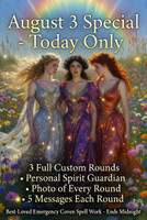 TODAY ONLY Aug 3 – 3 Rounds Classic Emergency Coven Custom Spell Work for ANY Urgent Need + Spirit Guardian + Photo Each Round – Customer Top Favorite – Special One-Day Price Ends Tonight!