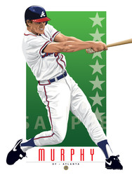 Hit a homer with your home decor!

Our Dale Murphy illustration is the perfect way to show off your love of our great American pastime. This design comes in a standard 12” x 16” size that is easy to frame for your man cave, office, or wherever else you might need to show off your love for the sport.

Each print comes to you in mint condition, professionally printed on a heavyweight cover stock paper that is perfect for autographs. 

This print is a great gift idea for Christmas, Father's Day, Mother's Day, Valentine's Day, Birthday or Anniversary!

HIGHLIGHTS:
- Player: Dale Murphy
- Team: Atlanta Braves
- Sport: Baseball
- Great For Autographs