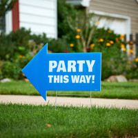 Party This Way Yard Sign Blue