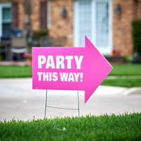 Party This Way Yard Sign Pink