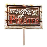 Beware Of Pirates 3D Yard Sign